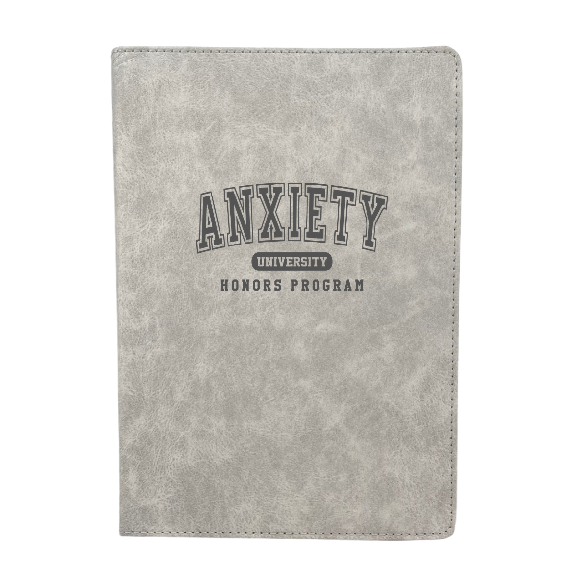 Gray notebook with 'Anxiety University Honors Program' text on a turquoise background